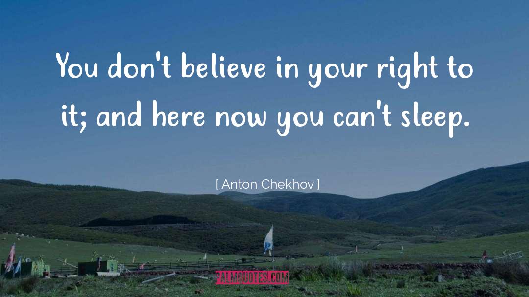 Chekhov quotes by Anton Chekhov