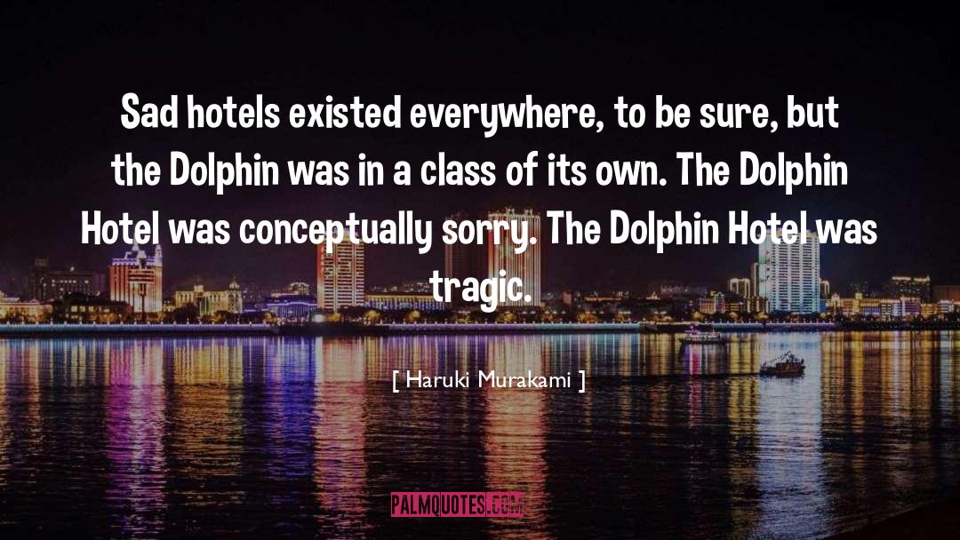 Chelsea Horror Hotel quotes by Haruki Murakami