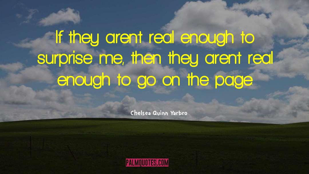 Chelsea Illusions quotes by Chelsea Quinn Yarbro