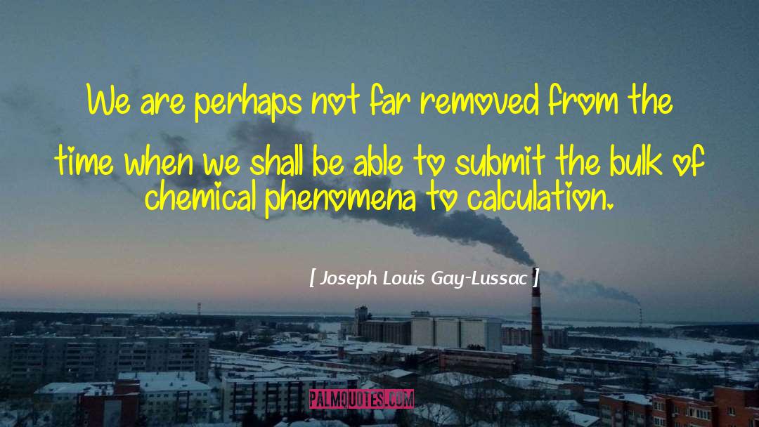 Chemical B2b Portal quotes by Joseph Louis Gay-Lussac