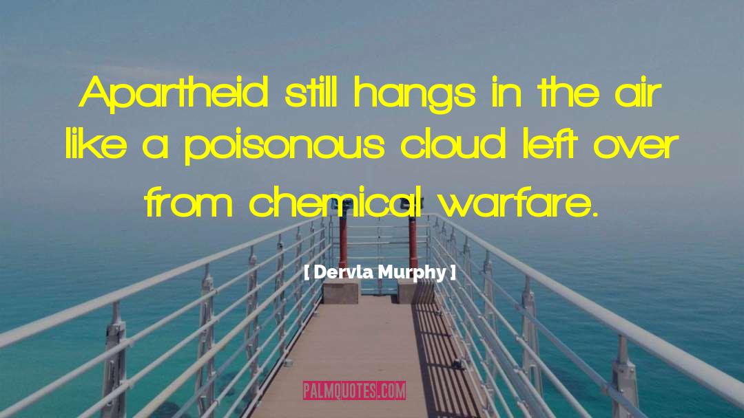 Chemical Bond quotes by Dervla Murphy
