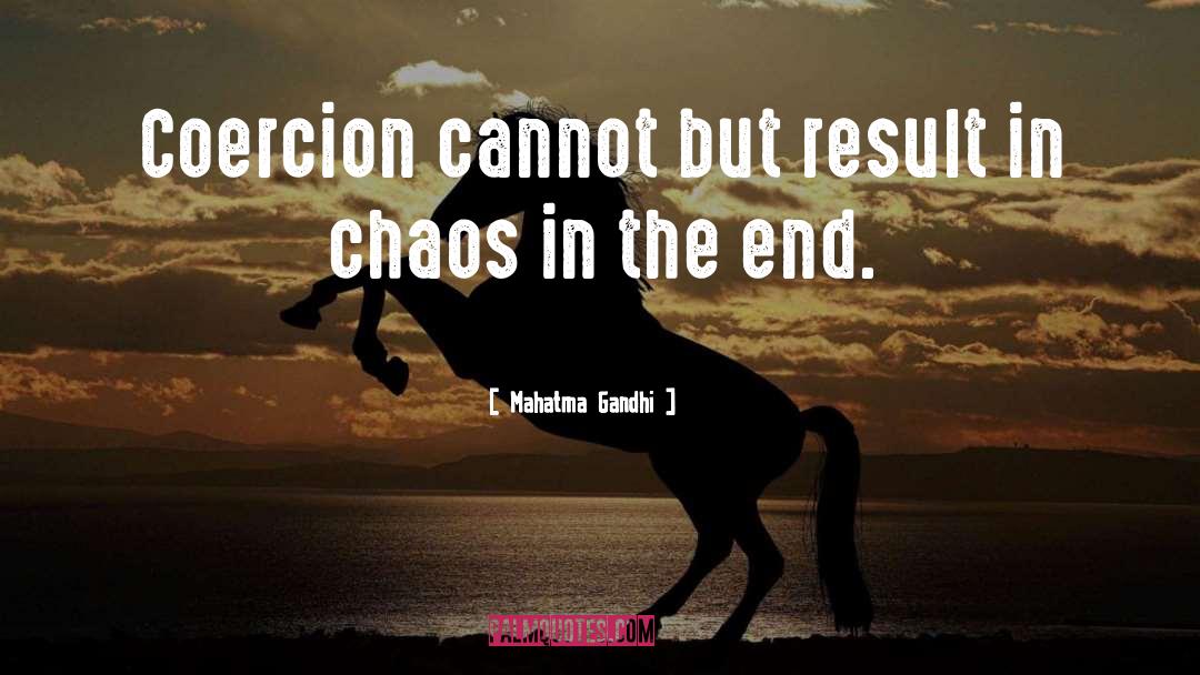Chemical Chaos quotes by Mahatma Gandhi