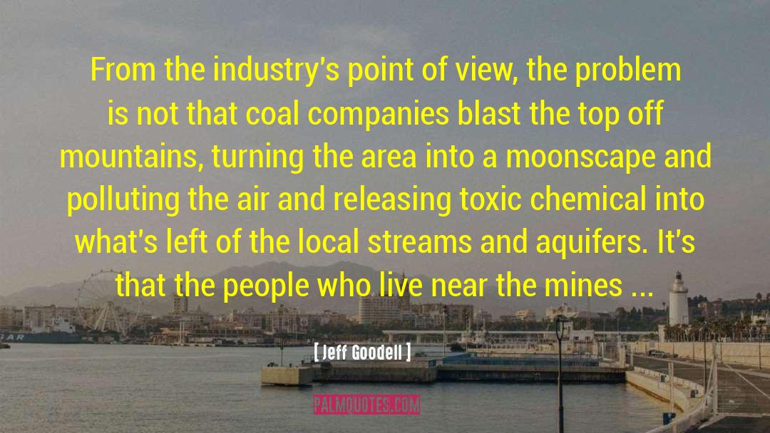 Chemical Chaos quotes by Jeff Goodell