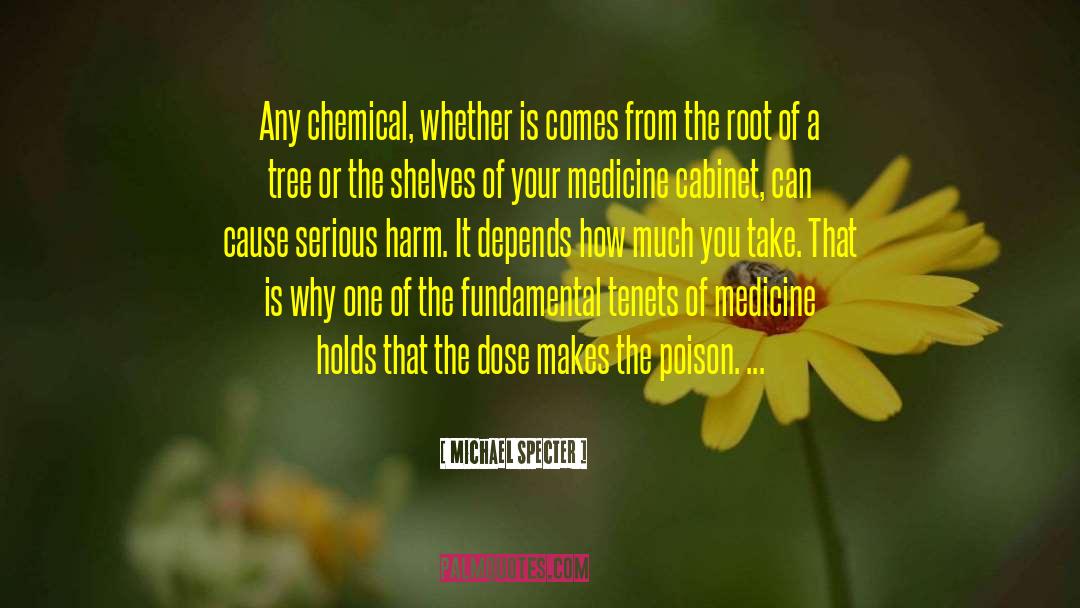 Chemical Engineering quotes by Michael Specter