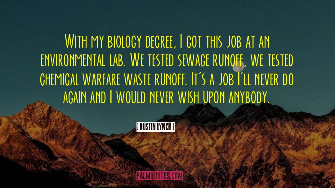 Chemical Engineering quotes by Dustin Lynch