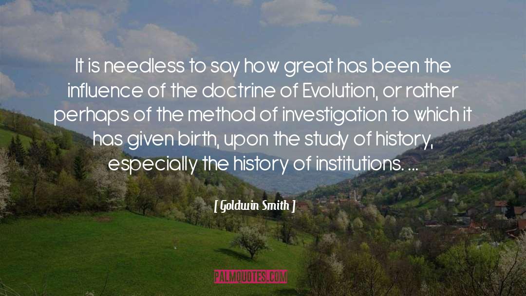 Chemical Evolution quotes by Goldwin Smith