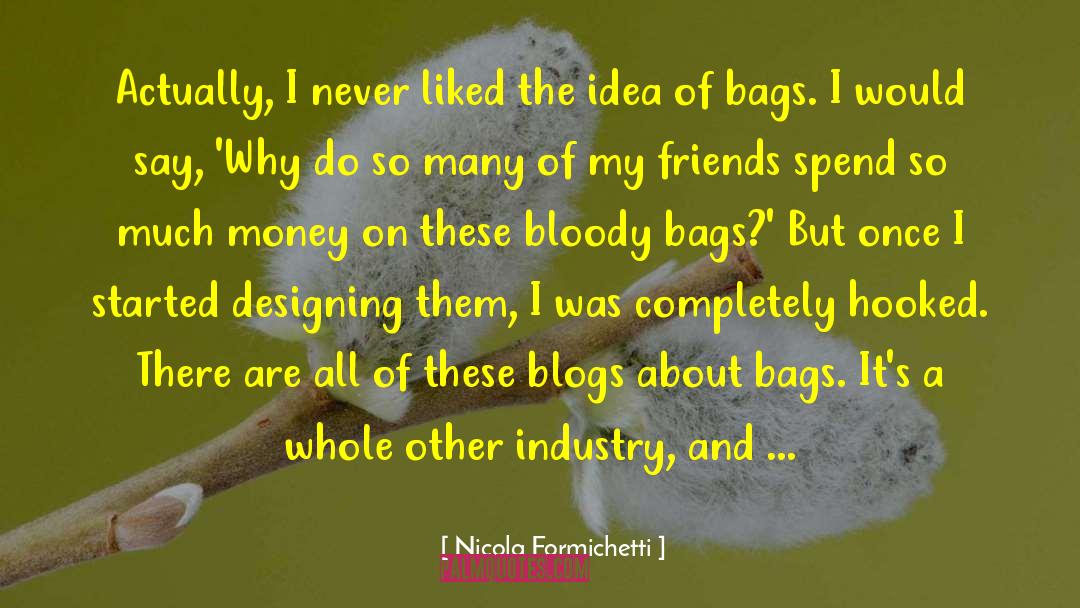 Chemical Industry quotes by Nicola Formichetti