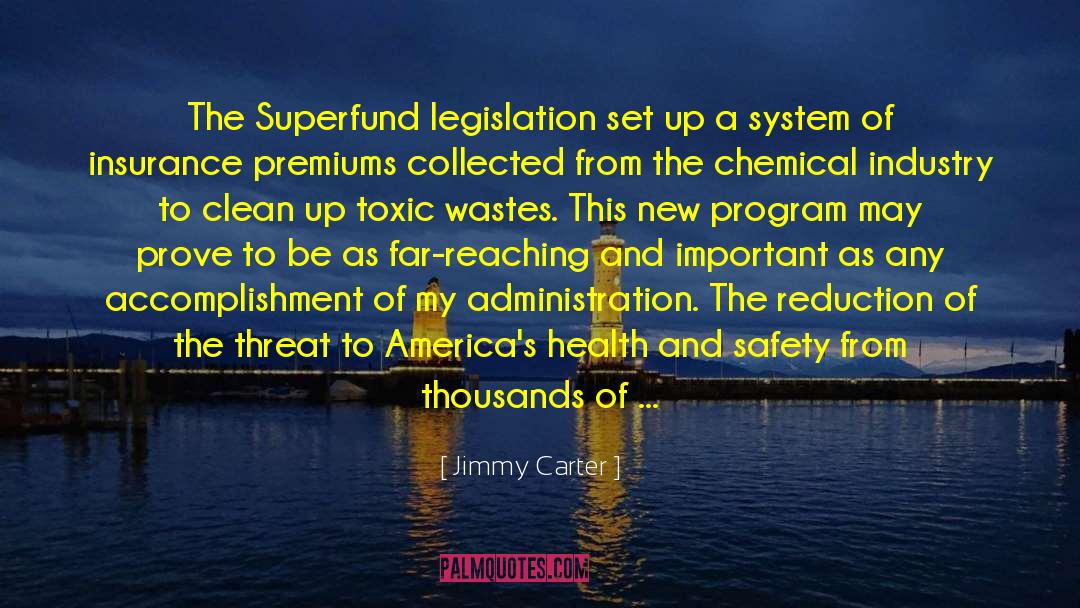 Chemical Industry quotes by Jimmy Carter