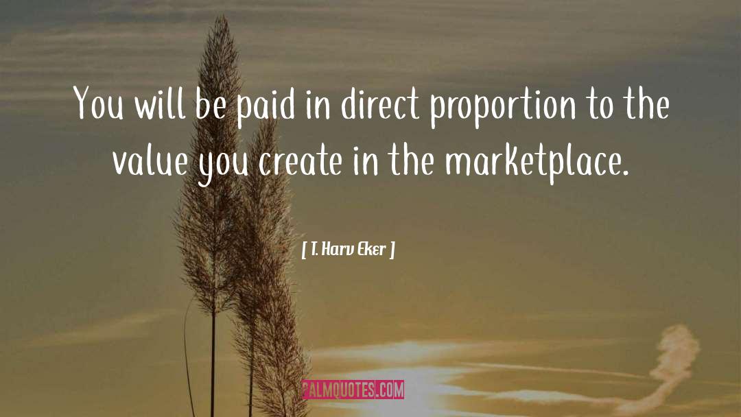 Chemical Marketplace quotes by T. Harv Eker