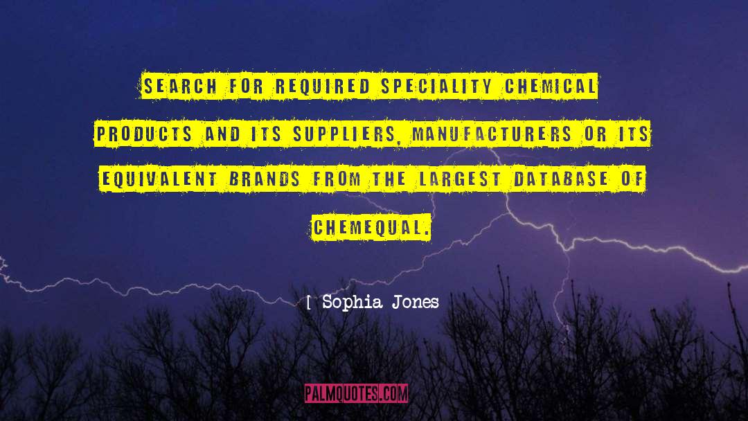 Chemical Marketplace quotes by Sophia Jones