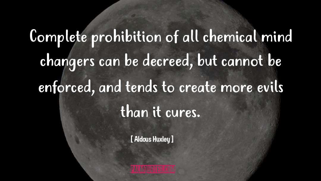 Chemical Marketplace quotes by Aldous Huxley