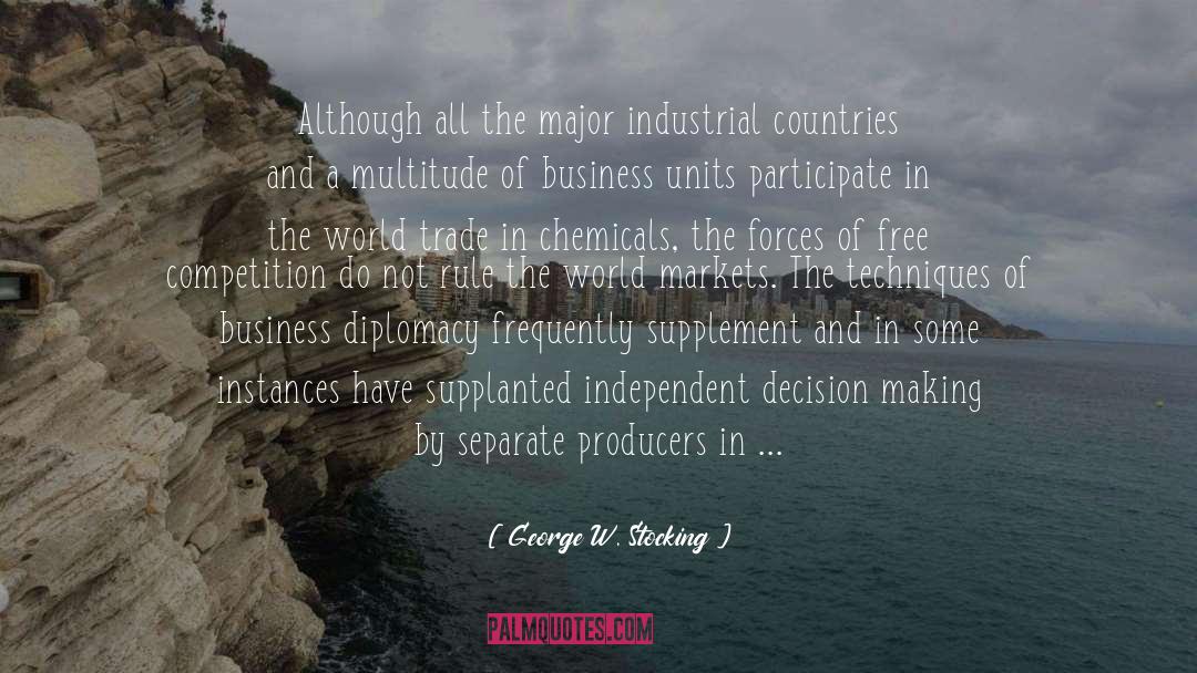 Chemical Processes quotes by George W. Stocking