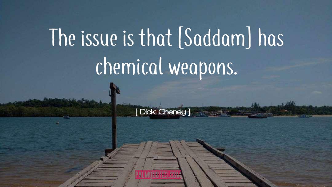 Chemical quotes by Dick Cheney