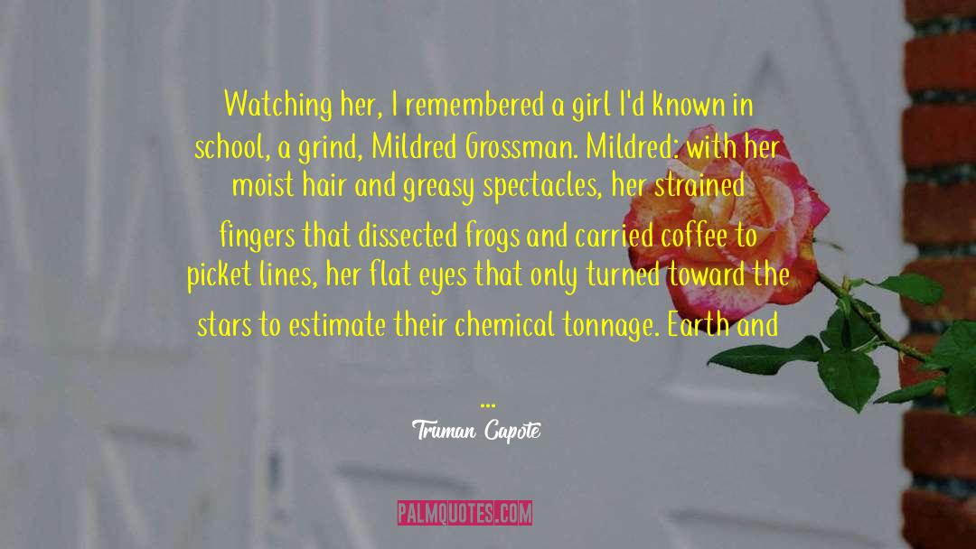 Chemical quotes by Truman Capote