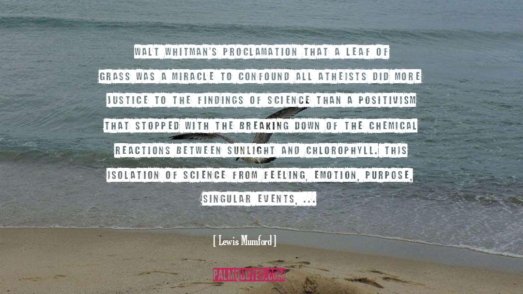 Chemical Reactions quotes by Lewis Mumford