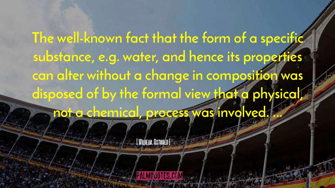 Chemical Reactions quotes by Wilhelm, Ostwald