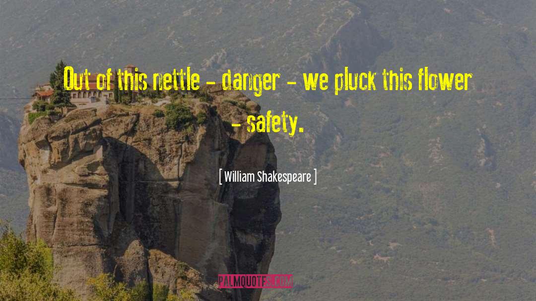 Chemical Risk quotes by William Shakespeare