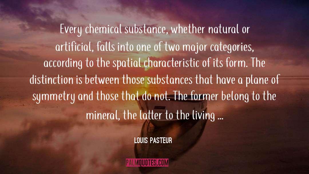 Chemical Risk quotes by Louis Pasteur