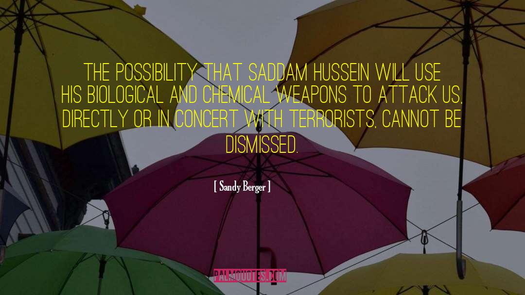 Chemical Weapons quotes by Sandy Berger
