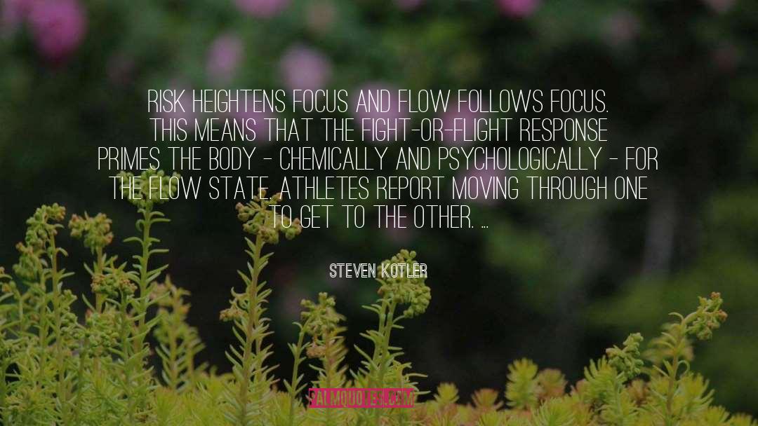 Chemically quotes by Steven Kotler