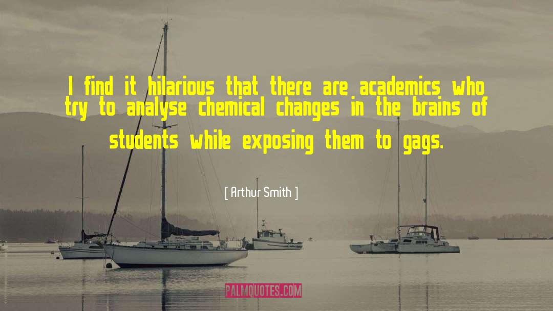 Chemicals quotes by Arthur Smith