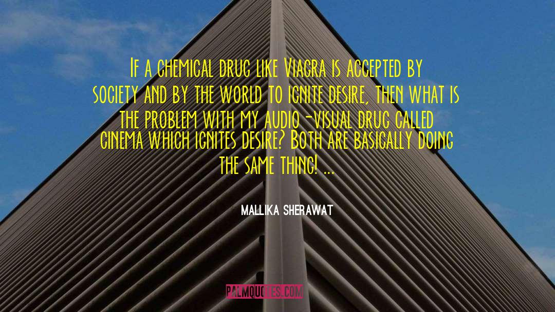 Chemicals quotes by Mallika Sherawat