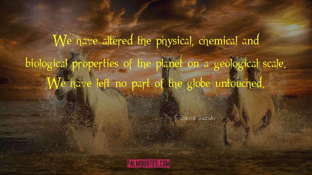 Chemicals quotes by David Suzuki