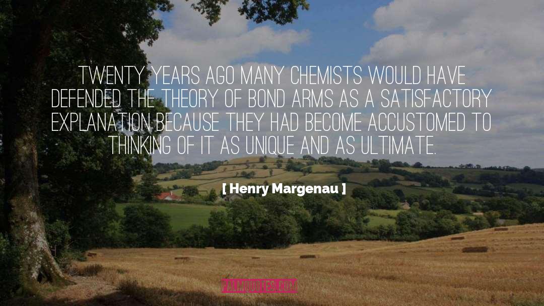 Chemist quotes by Henry Margenau