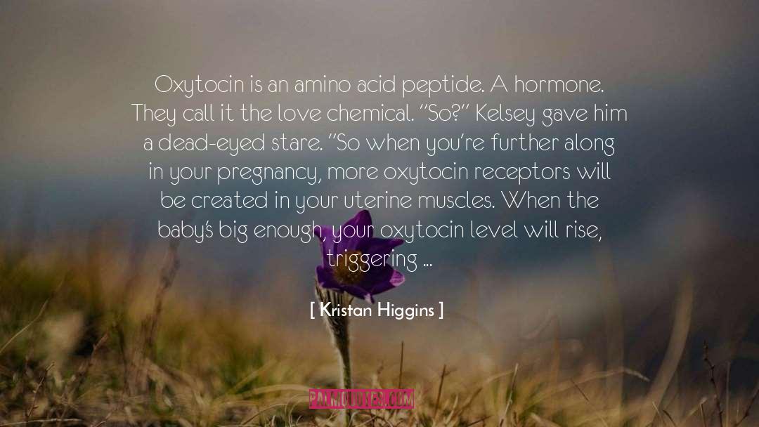 Chemistry quotes by Kristan Higgins