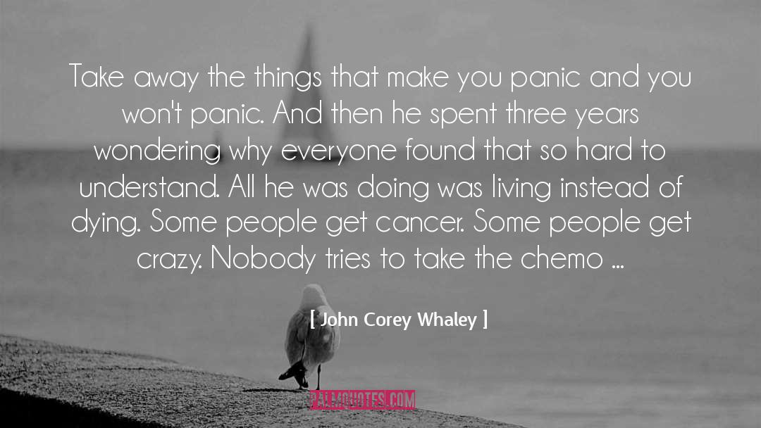 Chemo quotes by John Corey Whaley