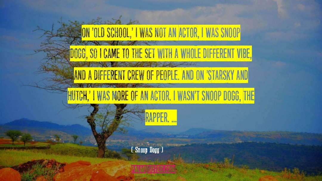 Chen Jie Actor quotes by Snoop Dogg