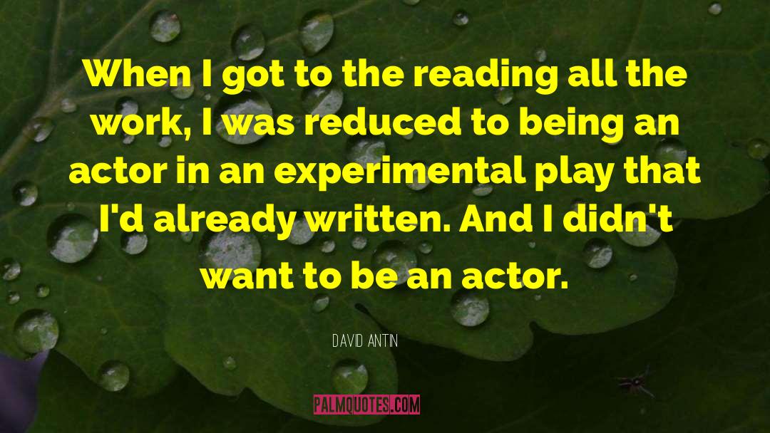 Chen Jie Actor quotes by David Antin