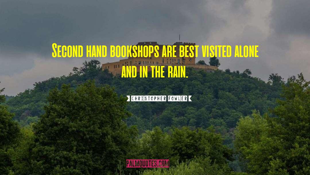 Chennai Rain quotes by Christopher Fowler