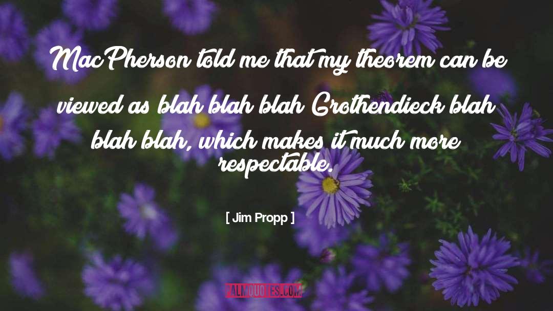Chentsov Theorem quotes by Jim Propp