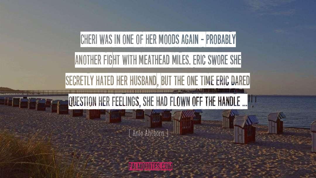 Cheri Vause quotes by Ania Ahlborn