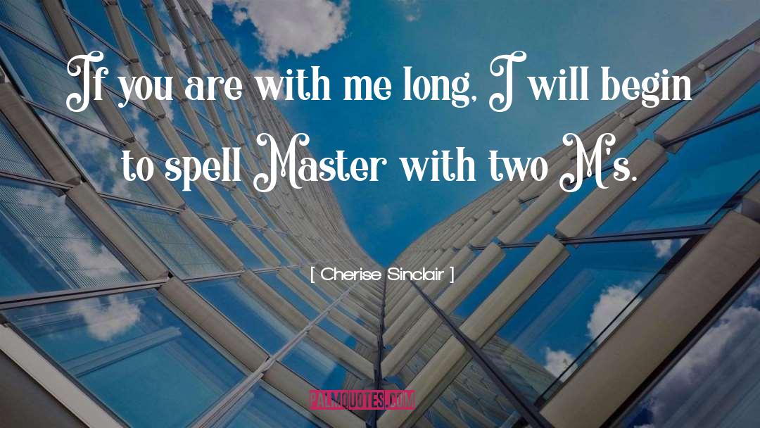 Cherise Sinclair quotes by Cherise Sinclair