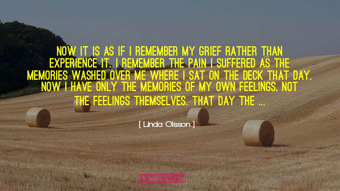 Cherish The Memories quotes by Linda Olsson