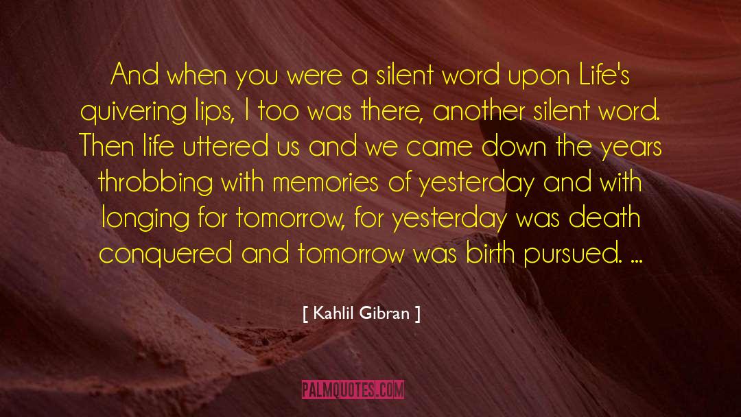 Cherished Memories quotes by Kahlil Gibran