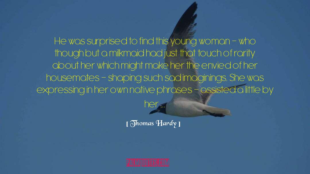 Cherished Woman quotes by Thomas Hardy