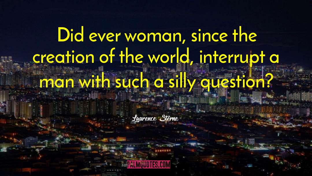 Cherished Woman quotes by Laurence Sterne