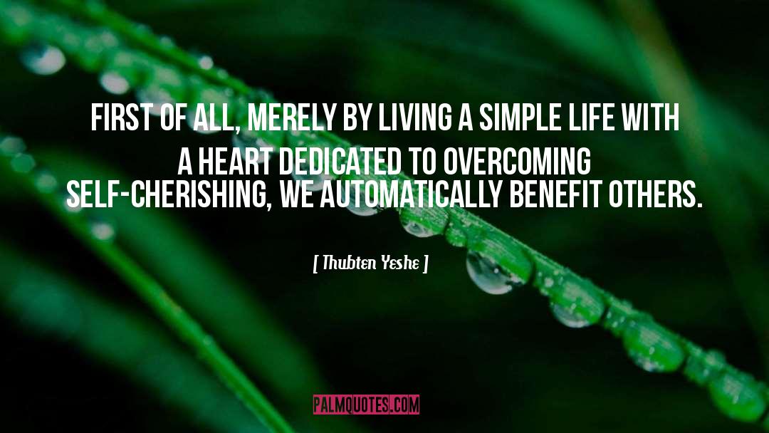 Cherishing quotes by Thubten Yeshe