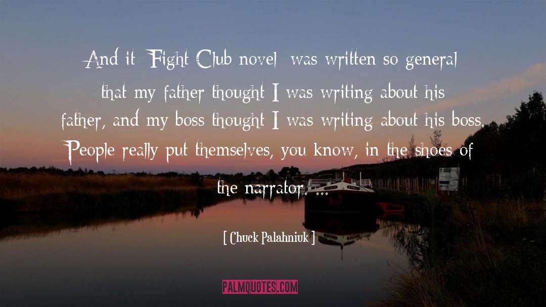 Chernin Shoes quotes by Chuck Palahniuk