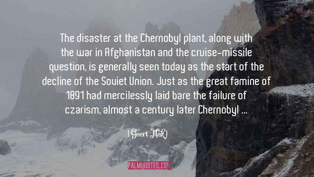 Chernobyl quotes by Geert Mak