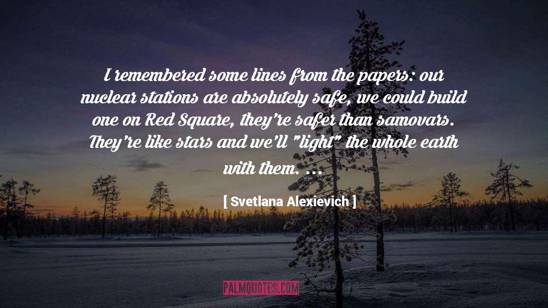 Chernobyl quotes by Svetlana Alexievich