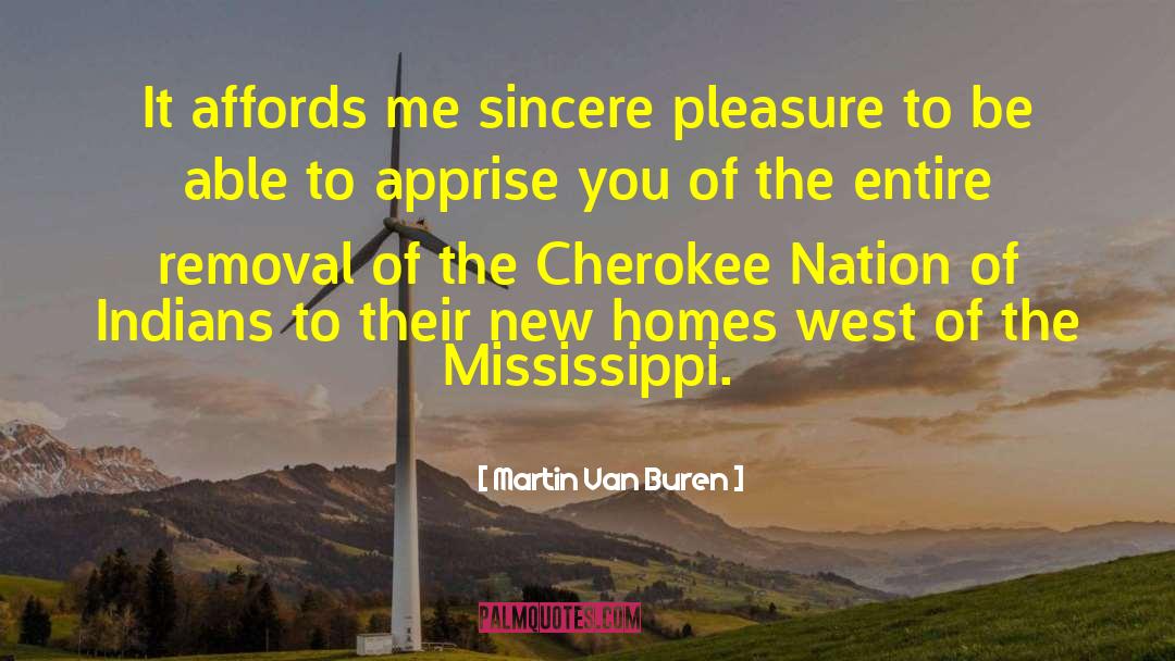 Cherokee quotes by Martin Van Buren