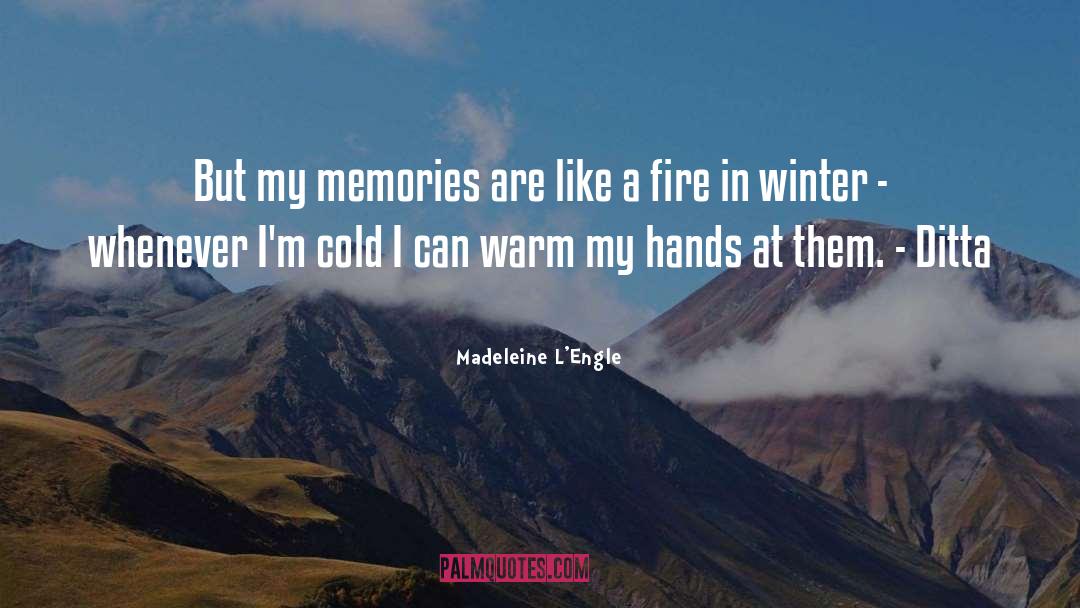 Cherries In Winter quotes by Madeleine L'Engle