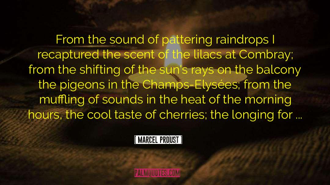 Cherries quotes by Marcel Proust