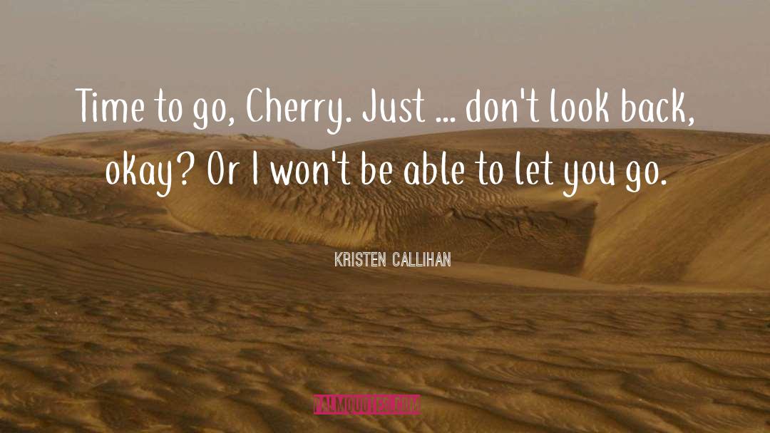 Cherry Blossoms quotes by Kristen Callihan