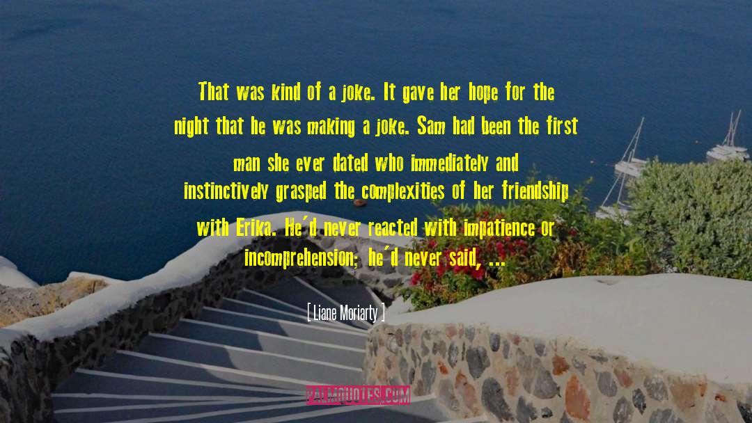 Cherry Friendship quotes by Liane Moriarty