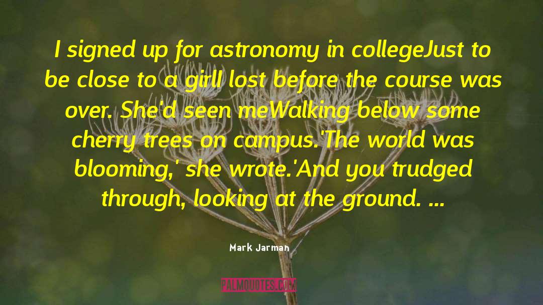 Cherry Picking quotes by Mark Jarman